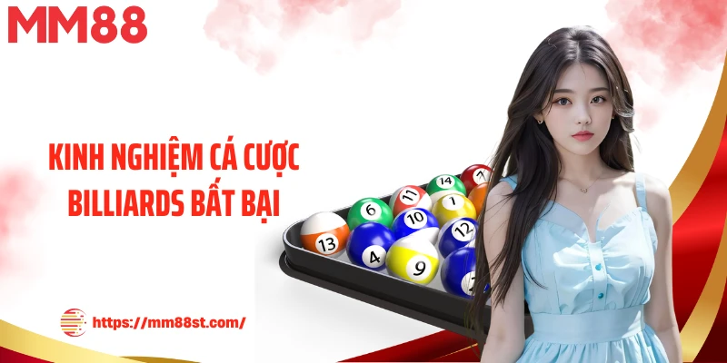 Kinh nghiệm cá cược Billiards bất bại